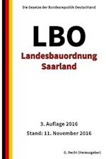 Landesbauordnung Saarland (LBO), 3. Auflage 2016