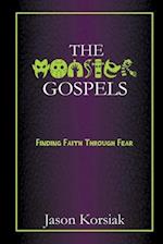 The Monster Gospels