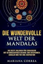 DiE WUNDERVOLLE WELT DER MANDALAS