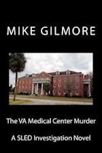 The Va Medical Center Murder