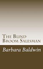 The Blind Broom Salesman