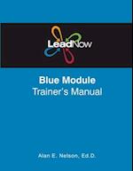 LeadNow Blue Module Trainer's Manual
