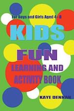 Kids Fun Learning and Activity Book