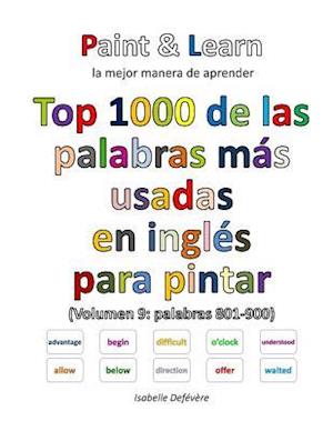 Top 1000 de Las Palabras Mas Usadas En Ingles (Volumen 9 Palabras 801-900)