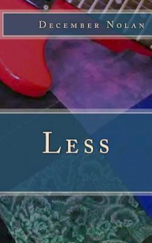 Less