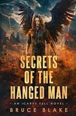 Secrets of the Hanged Man: An Icarus Fell Novel 