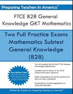 FTCE 828 General Knowledge Gkt Mathematics