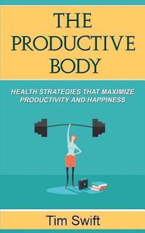The Productive Body