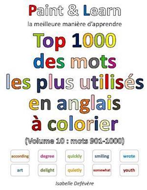 Top 1000 Des Mots Les Plus Utilises En Anglais (Volume 10