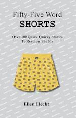 Fifty-Five Word Shorts