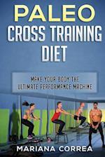 Paleo Cross Training Diet