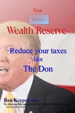 Your Hidden Wealth Reserve