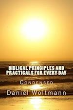 Biblical Principles and Practicals for Every Day
