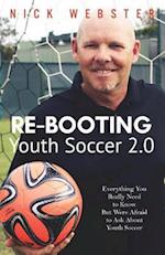 Re-Booting Youth Soccer 2.0