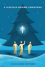 A Disciple-Making Christmas