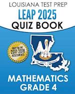 Louisiana Test Prep Leap 2025 Quiz Book Mathematics Grade 4