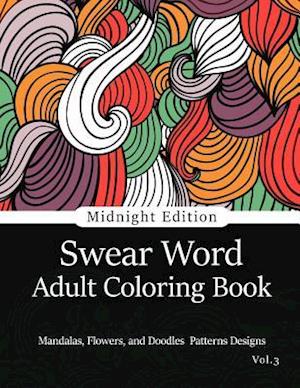 Swear Word Adult Coloring Book Vol.3