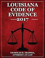 Louisiana Code of Evidence 2017