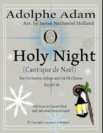 O Holy Night (Cantique de Noel) for Orchestra, Soloist and Satb Chorus