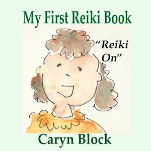 My First Reiki Book