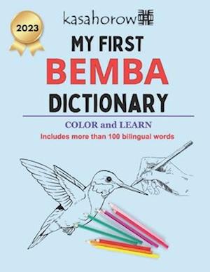 My First Bemba Dictionary: Colour and Learn