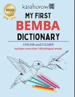 My First Bemba Dictionary: Colour and Learn 