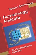 Numerology Folklore: Your Life Has Seasons & Lessons 