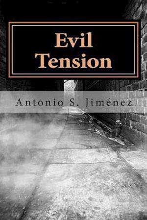 Evil Tension