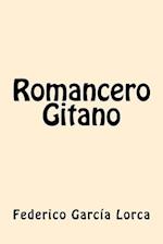 Romancero Gitano (Spanish Edition)