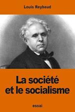 La Societe Et Le Socialisme