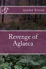 Revenge of Aglaeca