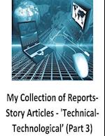 My Collection of Reports-Story Articles