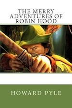 The Merry Adventures of Robin Hood