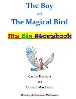 The Boy and the Magical Bird
