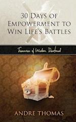 30 Days of Empowerment to Win Life's Battles