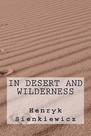 In Desert and Wilderness