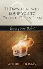 31 Days That Will Equip You to Decode the Plan of God