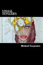 Visual Tongues