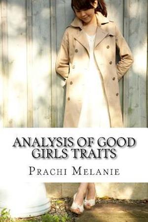 Analysis of Good Girls Traits