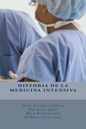 Historia de la Medicina Intensiva