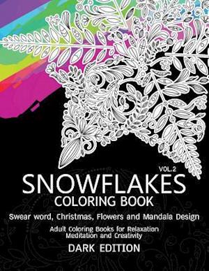 Snowflakes Coloring Book Dark Edition Vol.2