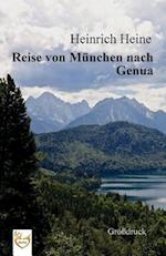 Reise Von München Nach Genua (Großdruck)