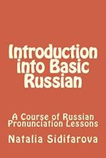 Introduction Into Basic Russian