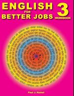 English for Better Jobs 3