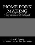 Home Pork Making