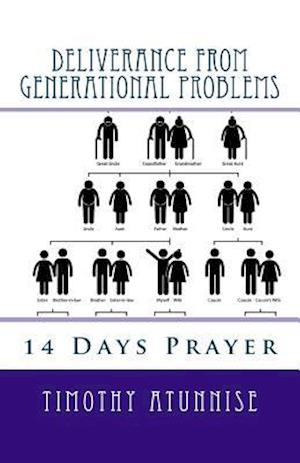 14 Days Prayer of Deliverance from Generational Problems