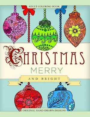 Adult Coloring Book Christmas Merry and Bright