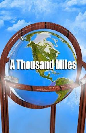 A Thousand Miles