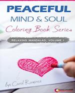 Peaceful Mind & Soul Coloring Book Series