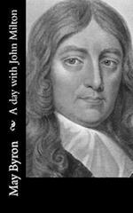 A Day with John Milton